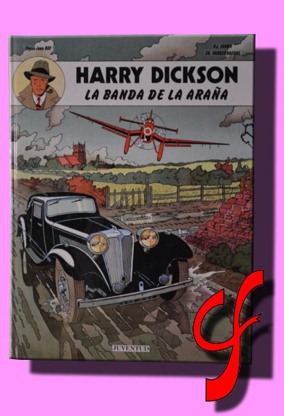 HARRY DICKSON. La banda de la araña